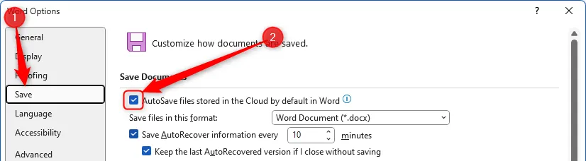 Hộp kiểm 'AutoSave Files Stored In The Cloud By Default' được chọn trong mục Lưu của cửa sổ Tùy chọn Word