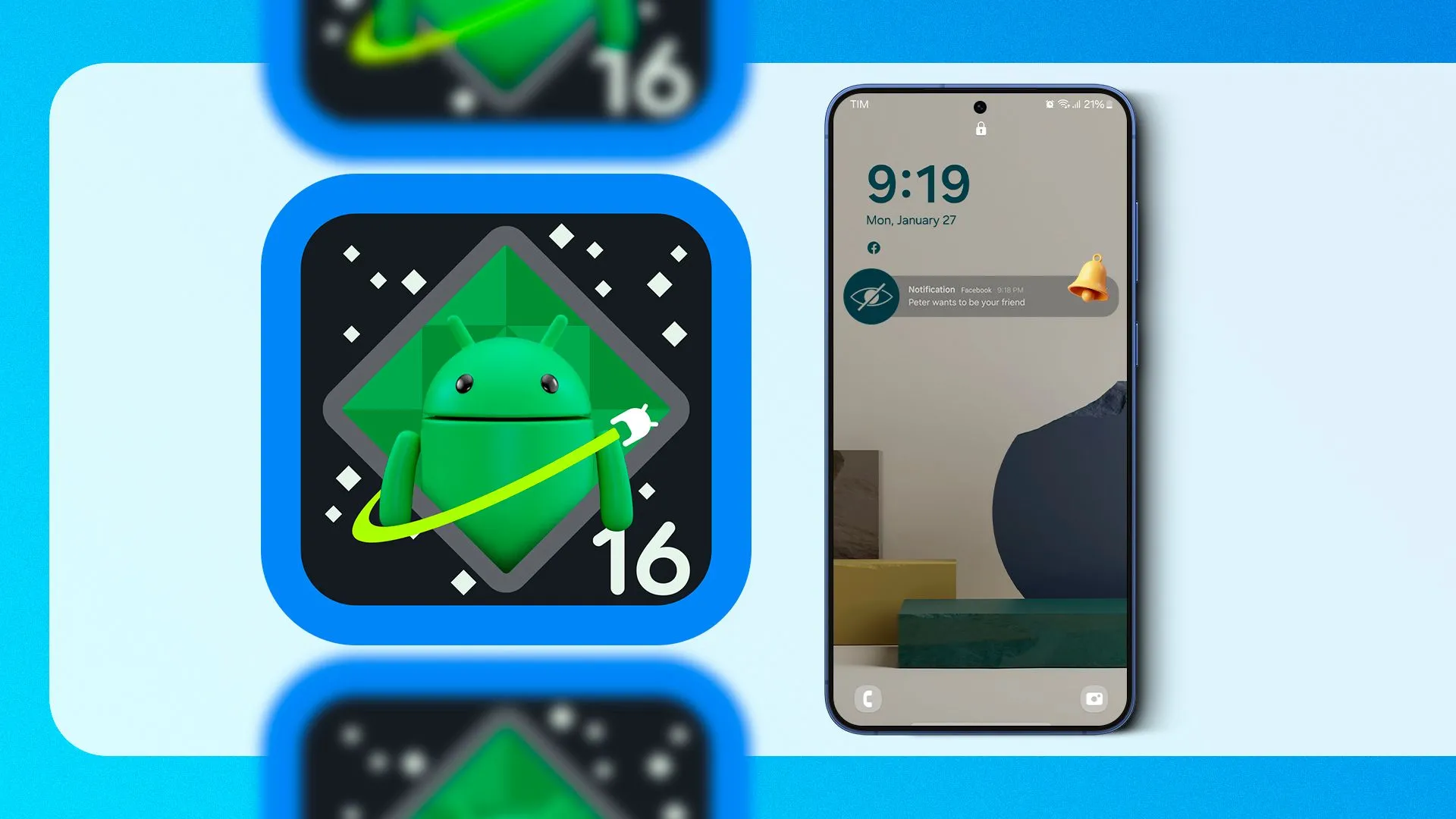 Logo Android 16 cùng linh vật và một chiếc điện thoại thông minh minh họa các tính năng mới