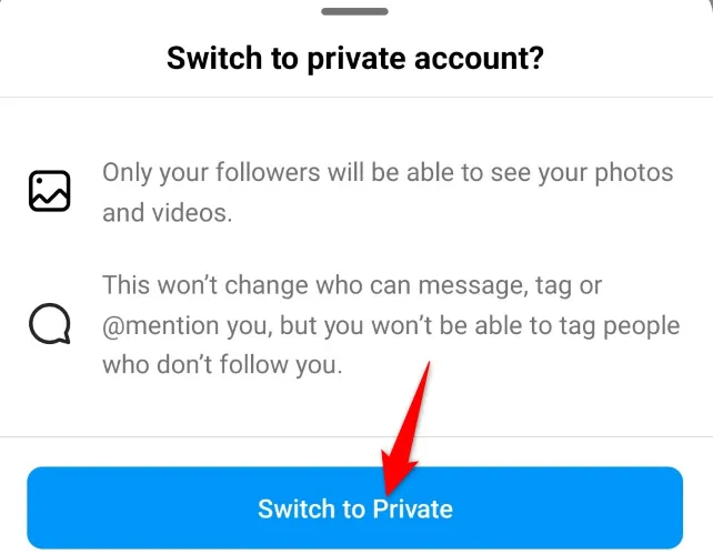 Xác nhận chuyển sang tài khoản riêng tư Instagram